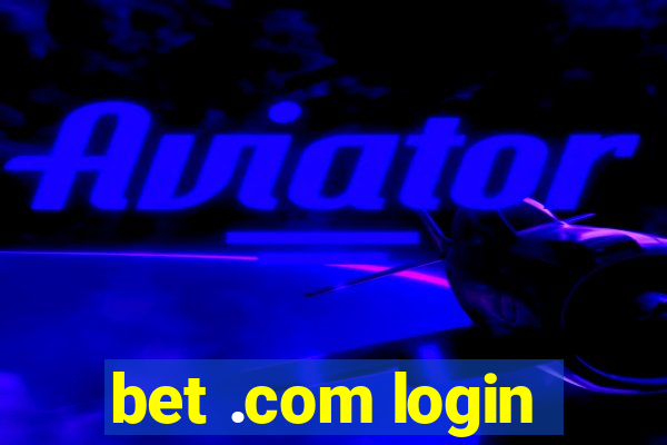 bet .com login